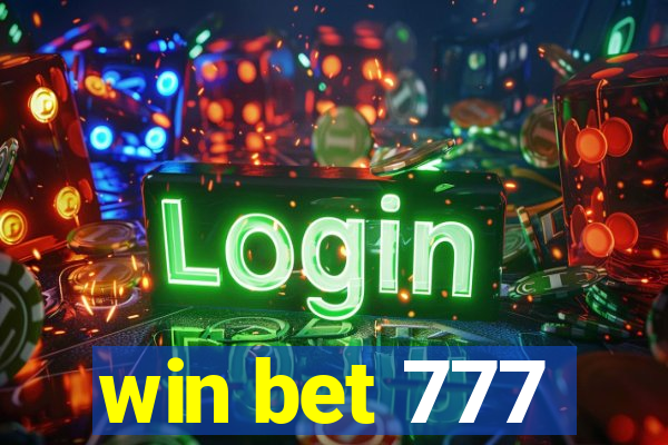 win bet 777