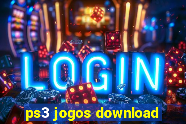 ps3 jogos download