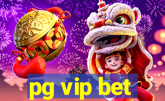 pg vip bet