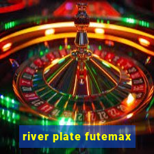 river plate futemax