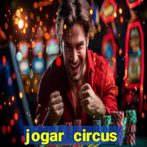 jogar circus delight demo