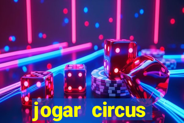 jogar circus delight demo