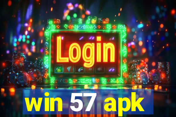 win 57 apk