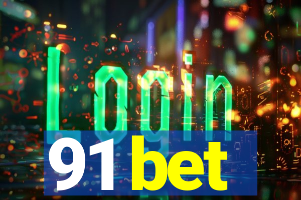 91 bet