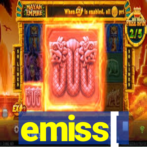 emiss[