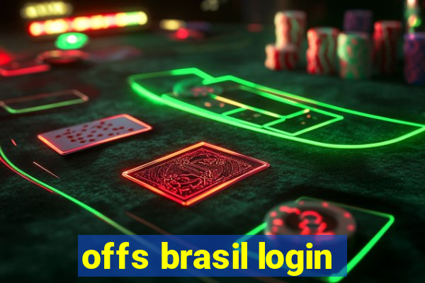 offs brasil login