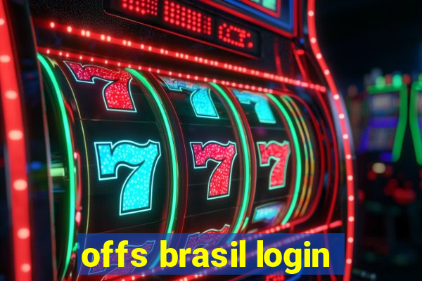 offs brasil login