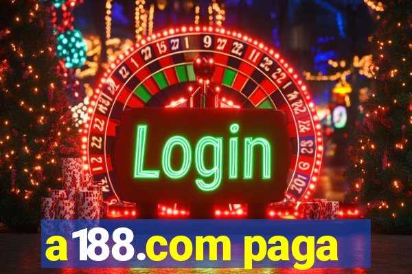 a188.com paga