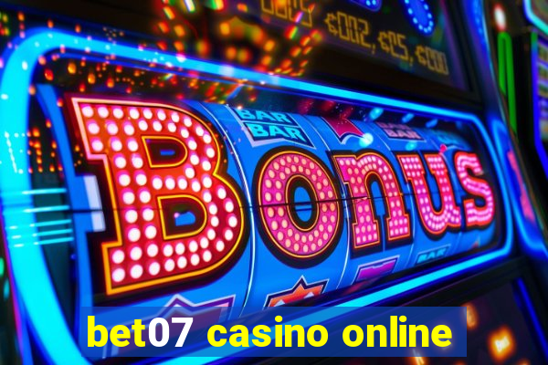 bet07 casino online