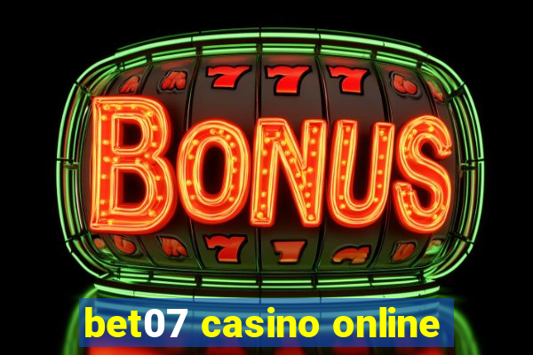 bet07 casino online