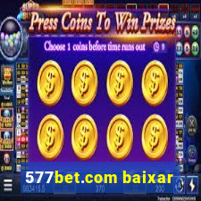 577bet.com baixar