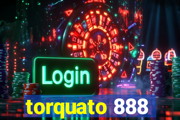 torquato 888