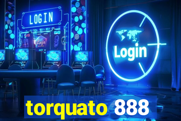 torquato 888