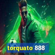 torquato 888