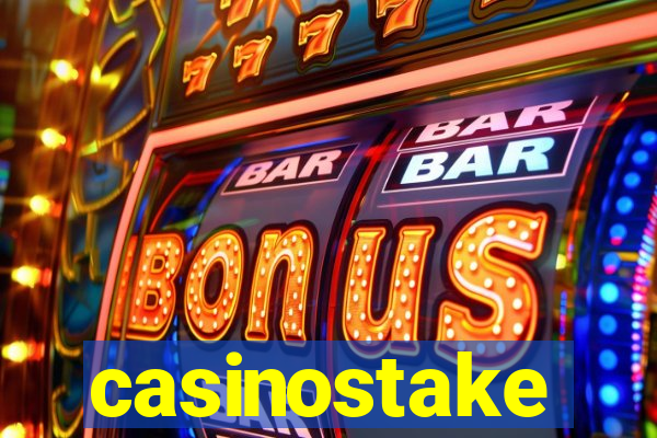 casinostake