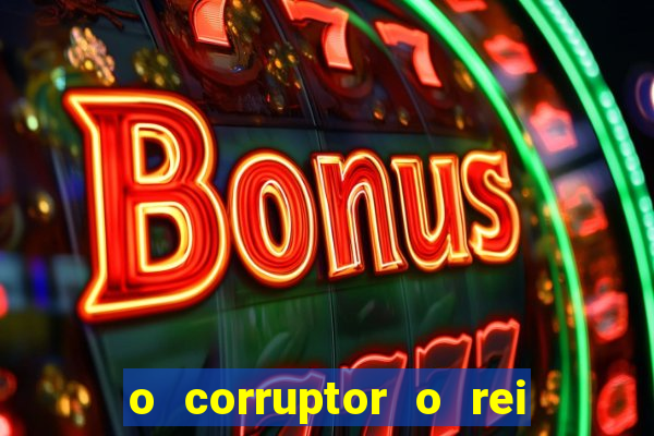 o corruptor o rei do submundo e a filha do pastor pdf grátis