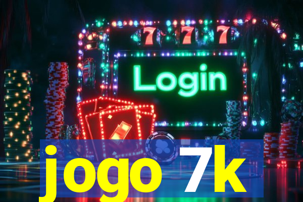 jogo 7k