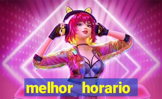 melhor horario jogar aviator