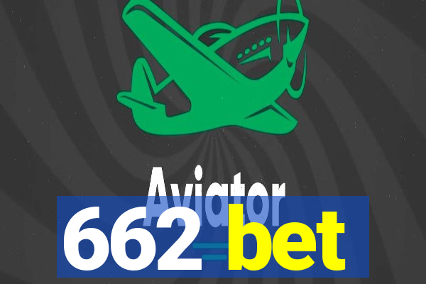 662 bet