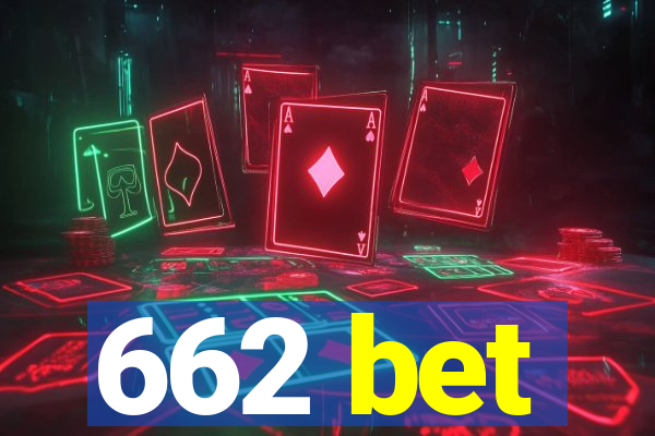 662 bet