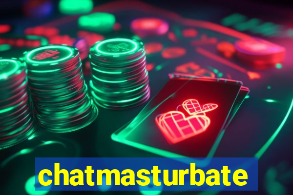 chatmasturbate