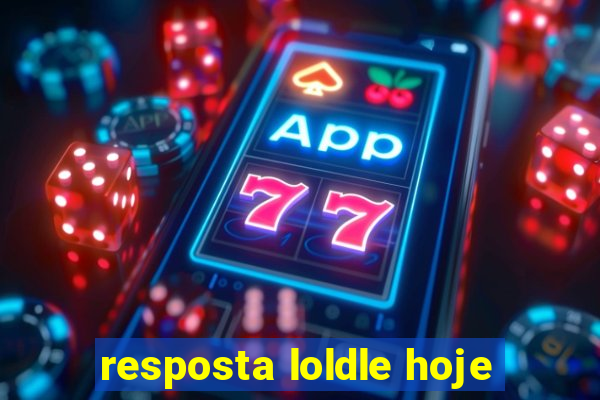 resposta loldle hoje