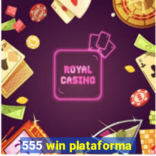 555 win plataforma