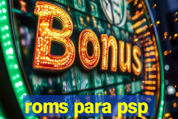 roms para psp