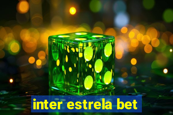 inter estrela bet