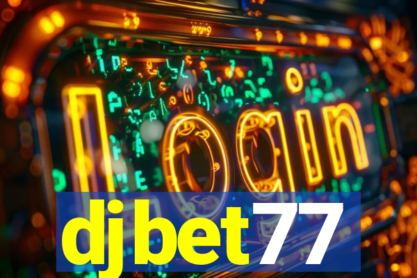 djbet77