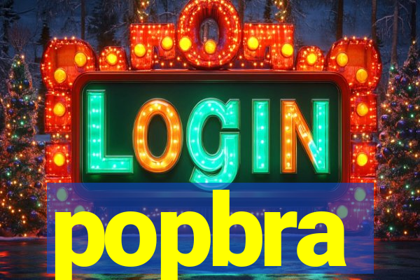 popbra