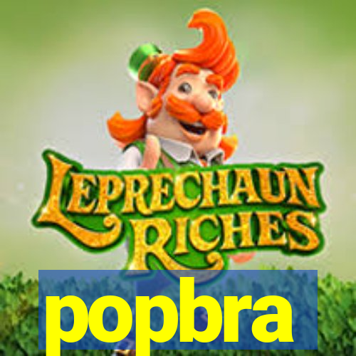 popbra