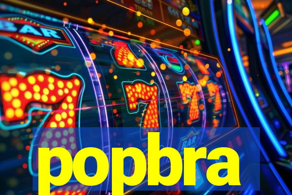 popbra