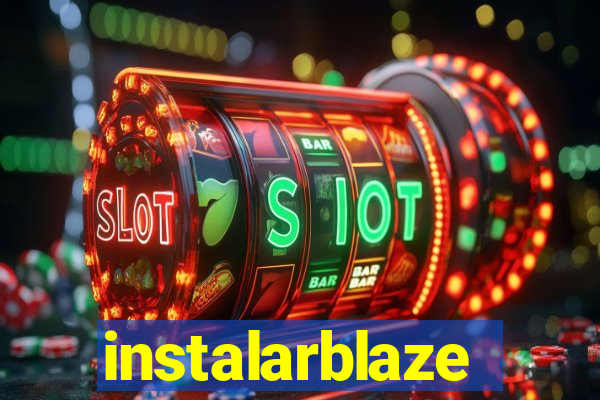 instalarblaze