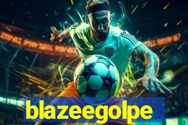 blazeegolpe