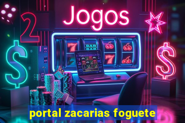 portal zacarias foguete