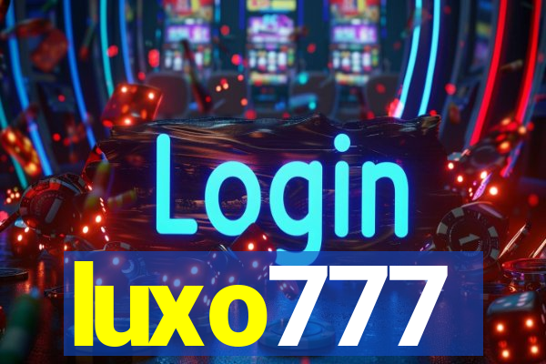 luxo777