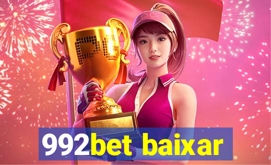 992bet baixar