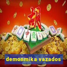 demonmika vazados