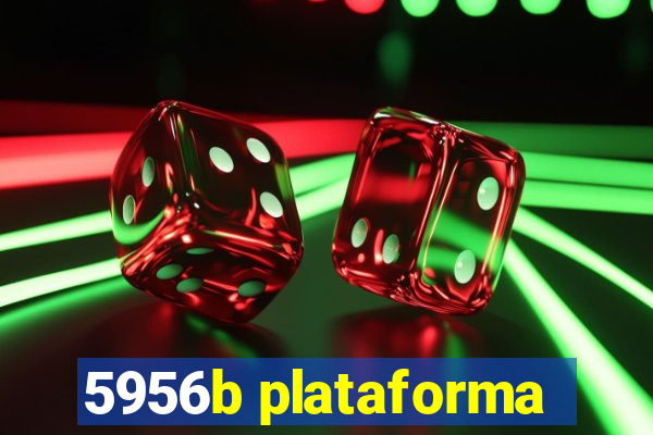 5956b plataforma