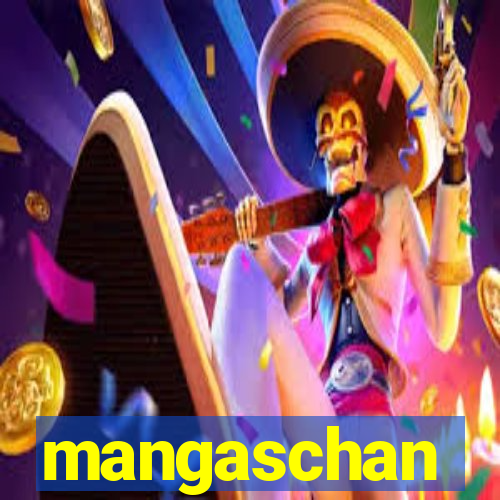 mangaschan