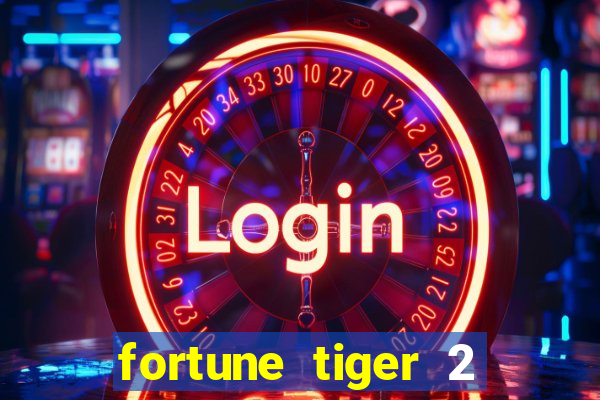 fortune tiger 2 demo revenge