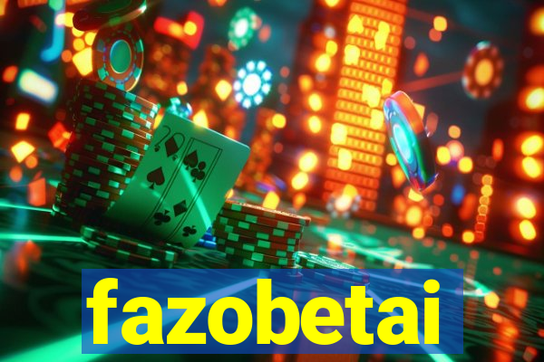 fazobetai