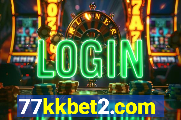 77kkbet2.com