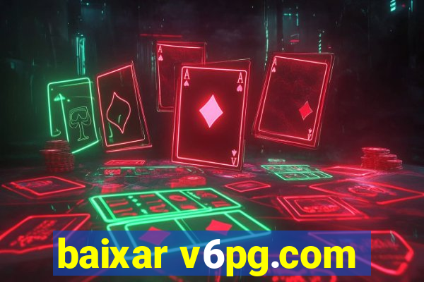 baixar v6pg.com