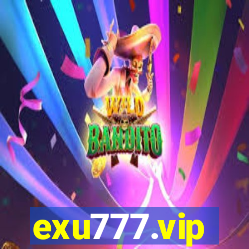 exu777.vip