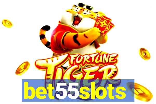 bet55slots