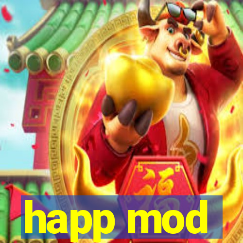 happ mod