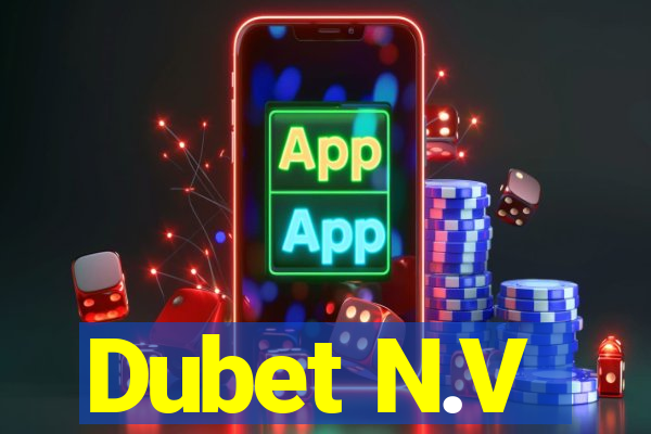 Dubet N.V