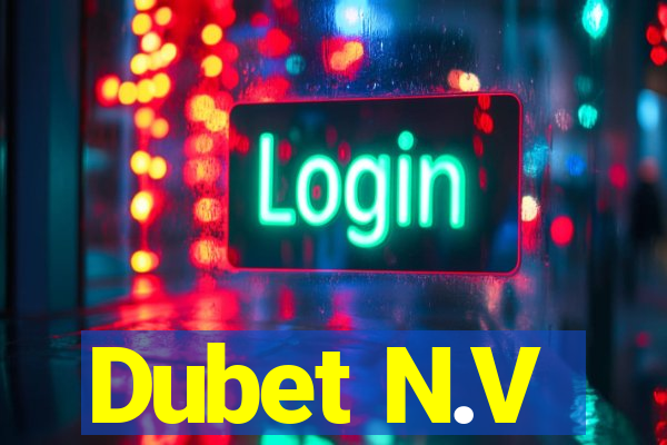 Dubet N.V